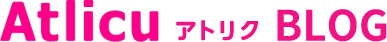 Atlicu アトリク BLOG